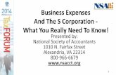 Business Expenses And The S Corporation - What You … Expenses and S Corp.pdf · Business Expenses And The S Corporation - What You Really Need To Know! ... S Corporation Expenses