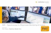 NIR - Spectroscopy for Bioprocess Monitoring & Control · NIR - Spectroscopy for Bioprocess Monitoring & Control IFPAC 2014 ... -Real-Time Bioprocess Monitoring -Focus on CPP’s