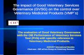 The impact of Good Veterinary Services Governance … Herbert SCHNEIDER AGRIVET International Namibia Chairman : OIE ad hoc Group on Veterinary Services The impact of Good Veterinary