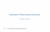 Valeant Pharmaceuticals · The analyses and conclusions of Pershing Square Capital Management, ... information in the possession of Valeant Pharmaceuticals International, Inc. ...