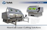 FiberCab Laser Cutting Solutions - Vytek Laser Systemsvy-tek.com/pdf/FC-Series-8pg-web.pdf · FiberCab Laser Cutting Solutions. ... Rack & Pinion & Ball Screw ... Laser Core Fiber