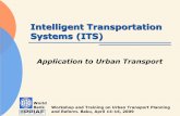 Intelligent Transportation Systems (ITS) - World Banksiteresources.worldbank.org/AZERBAIJANEXTN/Resources/301913... · What is Intelligent Transportation Systems (ITS)? World Bank