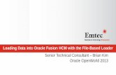 Loading Data into Oracle Fusion HCM with the File-Based … · Loading Data into Oracle Fusion HCM with the File-Based Loader ... (Oracle EBS, PeopleSoft) ... • Content Items
