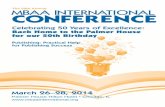 The 50th Annual CONFERENCE - MBAA International · for our 50th Birthday Publishing: Practical Help for Publishing Success The 50th Annual MBAA INTERNATIONAL CONFERENCE Executive