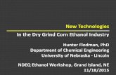 New Technologies In the Dry Grind Corn Ethanol Industrydeq.ne.gov/Press.nsf/xsp/.ibmmodres/domino/OpenAttachment... · New Technologies In the Dry Grind Corn Ethanol Industry Hunter