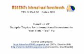 Handout #2 Sample Topics for International Investments Yee ...web.stanford.edu/class/msande247s/2009/summer 09 week 1/2009CHA… · Sample Topics for International Investments Yee-Tien