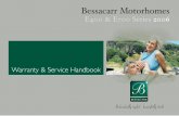 Warranty & Service Handbook - The Bessacarr Owners Clubbessacarr-owners-club.org/info-centre/manuals/motorhome/Bess-MH... · all defective parts of the motorhome. For any engine,
