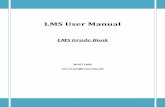 LMS User Manual - NUST LMS Portal Gradebook  · LMS User Manual LMS Grade Book NUST LMS lms.team@nust.edu.pk