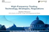 High-Frequency Trading. Technology, Strategies, Regulationspermwinterschool.ru/download2013/Filimonov.pdf · High-Frequency Trading. Technology, Strategies, Regulations ... Cross-market