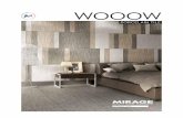 WOOOW - Mirage USAmirageusa.net/wp-content/uploads/2016/04/USA_WOOW_singola-pag.pdf · COLOR The four colors of the collection, Cotton, Linum, Biscuit and Silver, come in gorgeous