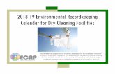 2018-19 Environmental Recordkeeping Calendar for Dry ...dca.ky.gov/DCA Resource Document Library/2018-2019 Dry Cleaner... · Dear Dry Cleaning Business Operator: The Kentucky Department