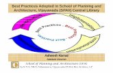 Best Practices Adopted in School of Planning and ... Practices Adopted in School of Planning and Architecture, Vijayawada (SPAV) Central Library Asheesh Kamal Assistant Librarian