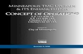 Concept of Operations - Federal Highway Administration · The TMC will coordinate with Minneapolis EOC/SIC, Mn/DOT, Hennepin County, Ramsey County, and other neighboring cities for
