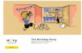 Author: The Birthday Party - Free Kids Books · This is a Level 1 book for children who are eager to begin reading. (English) The Birthday Party After his birthday party, the boy