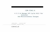 Manage Off Cycle Bill External and Miscellaneous Charges C2M.CCB.v2.6... · Web vieware marked by a Word Bookmark so that they can be easily ... This document is provided for information