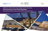 African Minerals Development Centre: Governance and ... · African Minerals Development Centre: Governance and Participation Harnessing mineral resources for Africa’s transformation.