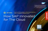 with a scalable infrastructure How SAP Innovated for The Cloud · total cost of ownership targets. SAP continuously ... Lenovo server shipment report ... Quark & Lepton, December