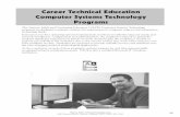 Career Technical Education Computer Systems … Specialist ... The course teaches computer operating systems, computer hardware, software, and prepares students