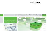 Traceability in Manufacturing - Balluffusa.balluff.com/OTPDF/224988_Traceability-Mfg-Bro_E14.pdf · 4 n 5 Traceability in Manufacturing Reach Your Goals with Traceability Traceability