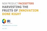 HARVESTING THE FRUITS OF INNOVATION DONE RIGHTbeverageforum.com/images/2017presentations/Panel_NewProduct.pdf · 02/05/2017 · HARVESTING THE FRUITS OF INNOVATION DONE RIGHT ...
