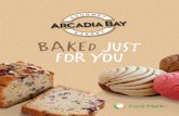 BAKED JUST - core-mark.com products, than by providing them Fresh Baked goods that are easy for your employees to execute, and dramatically tell your customers that you are in the