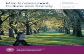 MSc Environment, Culture and Society - ed.ac.uk · Exploring and informing . the relationships between environment, nature and society. This exciting MSc gives you the breadth and