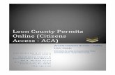 Leon County Permits Online (Citizens Access - ACA) · Leon County Permits Online (Citizens Access ... Accela itizens Access ... Leon County Permits Online (Citizens Access - ACA)