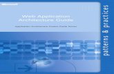 Web Application Architecture Guide - Mt. San Jacinto …cis.msjc.edu/CSIS116B/Resources/WebArchitecturePocketGuide.pdfWeb Application Architecture Guide . ... architecture and design