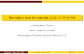 Estimation and forecasting: OLS, IV, IV-GMM · Estimation and forecasting: OLS, IV, IV-GMM ... purpose is only to illustrate the workings of regression in Stata. ... (ANOVA) table