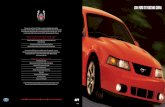 2004 FORD SVT MUSTANG COBRA - Auto-Brochures.com MustangCob… · 2004 FORD SVT MUSTANG COBRA . PERFORMANCE INCREASED POWER, REFINED ROAD MANNERS, AND BALANCE AMONG ENGINE, ... High