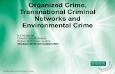 Organized Crime, Transnational Criminal Networks and ... · Click to edit Master subtitle style Organized Crime, Transnational Criminal Networks and Environmental Crime Ed McGarrell