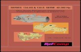 SERIES 134-XS & 134-S SERIE 40-300 Hp - ksvgroup.ruksvgroup.ru/files/downloads/catalogue/refcomp/2/ec_03_02_ie.pdf · 1 SERIES 134-XS & 134-S SERIE 40-300 Hp 175 - 1100 m3/h, 50 Hz