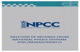 DELETION OF RECORDS FROM NATIONAL POLICE … · retrieval system or transmitted, ... a person detained at a police station ... 3 As defined by the Code of Practice for the Management