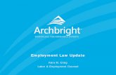 Employment Law Update - alliance2020.com · • Supreme Court Docket • State and Federal Law • ADA and FMLA • Wage and Hour • Paid Sick and Family Leave in Washington •