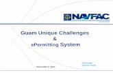 Guam Unique Challenges ePermitting System - c.ymcdn.com · CNMI and Guam Stormwater Management Manual ... • Need to protect Guam’s water resources ... of contaminated runoff to
