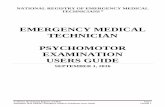 EMERGENCY MEDICAL TECHNICIAN … EMT User's Guide v1... · Emergency Medical Technician standards and made recommendations for revising the National EMS Certification process for