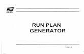RUN PLAN GENERATOR - Trenton Metro Area Localtrentonmetroarealocal.com/RunPlanGenerator.pdf · Run Plan Generator- Managing vs Planning? • A run plan is meant to complement, not