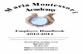 Employee Handbook 2013-2014 - Maria Montessori … · Teachers Position Instructional Assistants ... Parent Handbook and/or other procedural ... All complaints will be