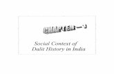 I Social Context Dalit History in Indiashodhganga.inflibnet.ac.in/bitstream/10603/51318/7/07_chapter 1.pdfTHE SOCIAL CONTEXT OF DALIT HISTORY IN INDIA ... Indian social structure which