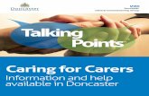 Caring for Carers - Microsoft · Caring for Carers Information and help ... This is training related generally to a caring role ... and each session lasts between 2-3 hours.