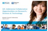 UK- Indonesia Collaborative Opportunities on … Indonesia Collaborative Opportunities on Research, Science & Technology British Council Indonesia March 2017 Why the UK? 2 Gross domestic