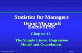 Statistics for Managers Using Microsoft Excel/SPSS · 13/02/2016 · Statistics for Managers Using Microsoft Excel/SPSS Chapter 13 The Simple Linear Regression ... Statistics for