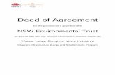 Deed of Agreement - Office of Environment and Heritage of Agreement for the provision of a grant from the NSW Environmental Trust (in partnership with the NSW Environment Protection