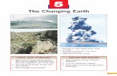 The Changing Earth - WorldArcStudiorichmond-elt/files/Science6StudentsSample.pdf · The Changing Earth 1. What was the landscape like before the volcanic eruption? Was there any ...