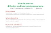 Simulations on diffusion and transport phenomenacomphys.web.nitech.ac.jp/nabe/lecture/gairon2015E.pdf · diffusion and transport phenomena ・phenomena ... Let’s consider the role
