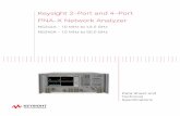 K e y s ig h t 2 - Port and 4 - Port · Data Sheet and Technical Specifications K e y s ig h t 2 - Port and 4 - Port PNA - X Network Analyzer N5244A - 10 MHz to 43.5 GHz N5245A -