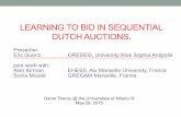 LEARNING TO BID IN SEQUENTIAL DUTCH AUCTIONS. · LEARNING TO BID IN SEQUENTIAL DUTCH AUCTIONS. Game Theory @ the Universities of Milano IV May 29, 2015 ... TD=1 Intertemporal optimization