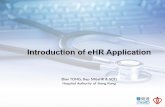 Introduction of eHR Application - eHealth .Introduction of eHR Application Ellen TONG, Dep SHI(eHR