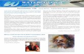 WATERCOLOUR NEW ZEALAND Inc.€¦ · WATERCOLOUR NEW ZEALAND Inc. Newsletter 156 June 2014 – September 2014 At the AGM in March, John Toft took over the role of President of Watercolour
