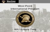 West Point International Program - United States … Point International Program West Point, NY History • International cadets have been at West Point since 1816 and program officially